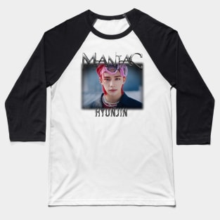 maniac skz hyunjin Baseball T-Shirt